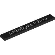 Tile 1 x 8 with 'A Minifigure Tribute' print (4162pr0098)