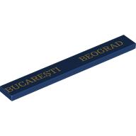 Tile 1 x 8 with Gold 'BUCAREŞTI BEOGRAD' print (4162pr0106)