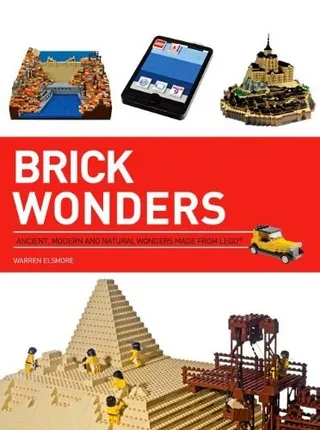 Brick Wonders: Ancient, Natural and Modern Marvels in LEGO (US edition) van LEGO – productfoto